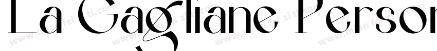 La Gagliane Personal字体转换